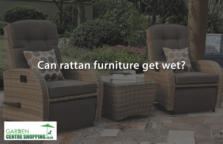 Can Rattan Garden Furniture Get Wet? - Garden Centre Shopping